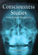 Consciousness Studies: Cross-Cultural Perspectives