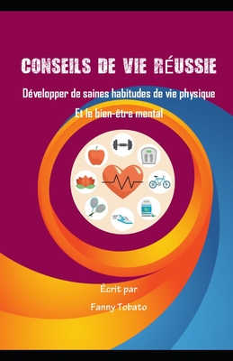 Conseils De Vie R?ussie: D?velopper De Saines Habitudes De Vie Physique ...