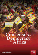 Consensus as Democracy in Africa