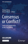 Consensus or Conflict?: China and Globalization in the 21st Century