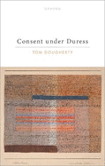 Consent under Duress