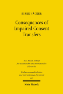 Consequences of Impaired Consent Transfers: A Structural Comparison of English and German Law - Hacker, Birke