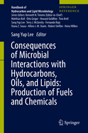 Consequences of Microbial Interactions with Hydrocarbons, Oils, and Lipids: Production of Fuels and Chemicals