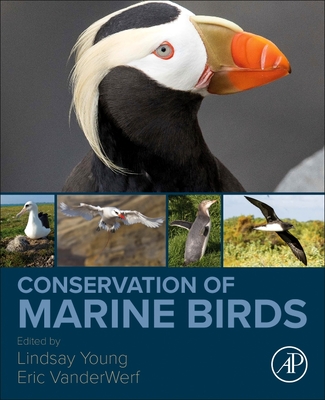 Conservation of Marine Birds - Young, Lindsay (Editor), and VanderWerf, Eric (Editor)