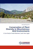 Conservation of Plant Diversity in Mountainous Arid Environments