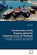 Conservation of the Dugong Along the Andaman Coast of Thailand
