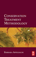 Conservation Treatment Methodology - Appelbaum, Barbara