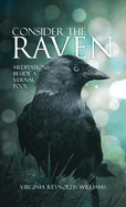 Consider The Raven: Meditations Beside a Vernal Pool