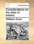 Considerations on the State of Ireland