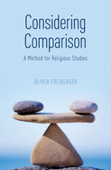 Considering Comparison: A Method for Religious Studies