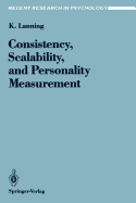 Consistency, Scalability and Personality Measurement