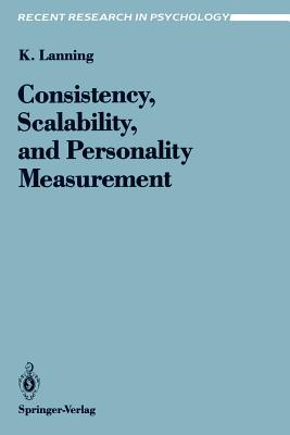 Consistency, Scalability, and Personality Measurement - Lanning, Kevin