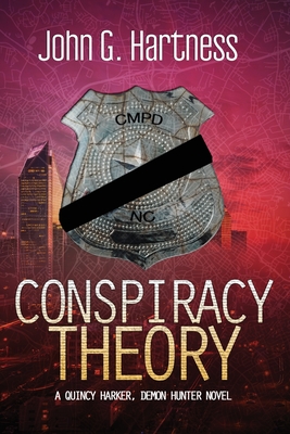 Conspiracy Theory - Hartness, John G