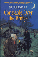 Constable Over the Bridge