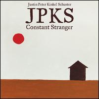 Constant Stranger - Justin Peter Kinkel-Schuster
