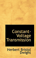 Constant Voltage Transmission