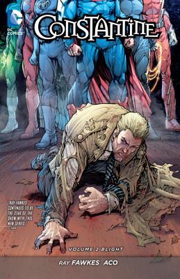 Constantine Vol. 2 (The New 52) - Fawkes, Ray
