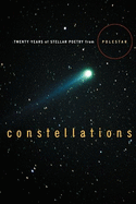 Constellations: Twenty Years of Stellar Poetry from Polestar