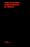 Constituciones fundacionales de Mxico