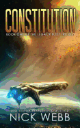 Constitution: Book 1 of the Legacy Fleet Trilogy