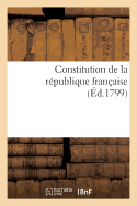 Constitution de la R?publique Fran?aise