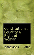 Constitutional Equality a Right of Woman