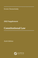 Constitutional Law 2022 Case Supplement