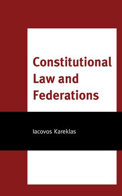 Constitutional Law and Federations - Kareklas, Iacovos