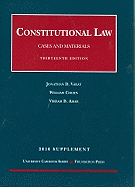 Constitutional Law, Cases and Materials, 13th, 2010 Supplement