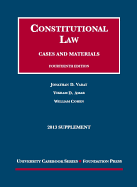 Constitutional Law: Cases and Materials, 14th, 2013 Supplement