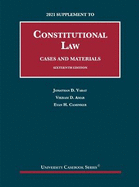 Constitutional Law, Cases and Materials, 2021 Supplement