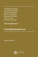 Constitutional Law, Eighth Edition: 2022 Supplement