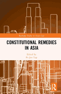 Constitutional Remedies in Asia