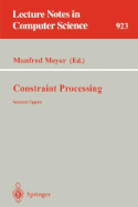 Constraint Processing: Selected Papers
