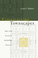 Constructing Townscapes: Space and Society in Antebellum Tennessee