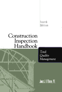 Construction Inspection Handbook: Total Quality Management