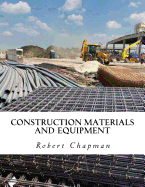 Construction Materials and Equipment