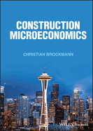 Construction Microeconomics