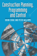 Construction planning programming and control