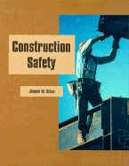 Construction Safety - Hinze, Jimmie W