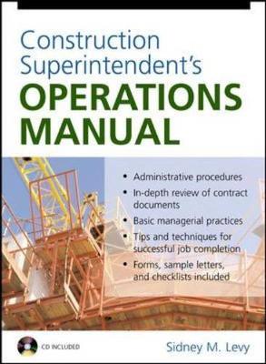 Construction Superintendent's Operations Manual - Levy, Sidney M