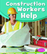 Construction Workers Help