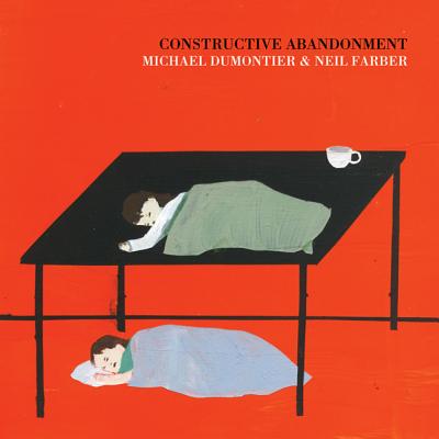 Constructive Abandonment - Dumontier, Michael, and Farber, Neil