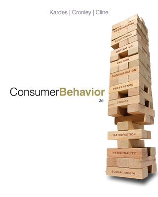 Consumer Behavior - Kardes, Frank, and Cline, Thomas, and Cronley, Maria
