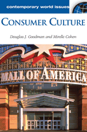 Consumer Culture: A Reference Handbook