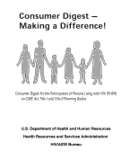 Consumer Digest - Making a Difference!: Consumer Digest for the Participation of Persons Living with HIV (PLWH) on CARE Act Title I and Title II Planning Bodies
