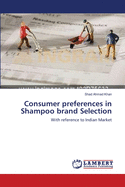 Consumer Preferences in Shampoo Brand Selection