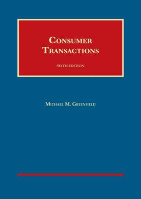 Consumer Transactions - Greenfield, Michael M.