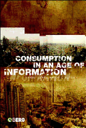 Consumption in an Age of Information