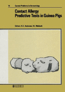 Contact Allergy Predictive Tests in Guinea Pigs